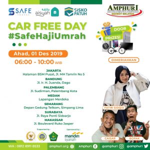 Safe Haji Umrah @ Car Free Day 7 Kota Se-Indonesia